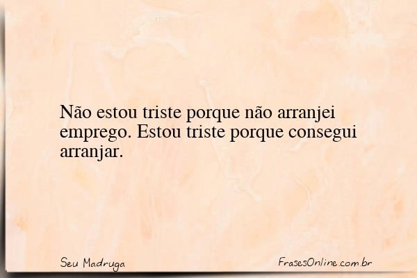 Frase de Seu Madruga