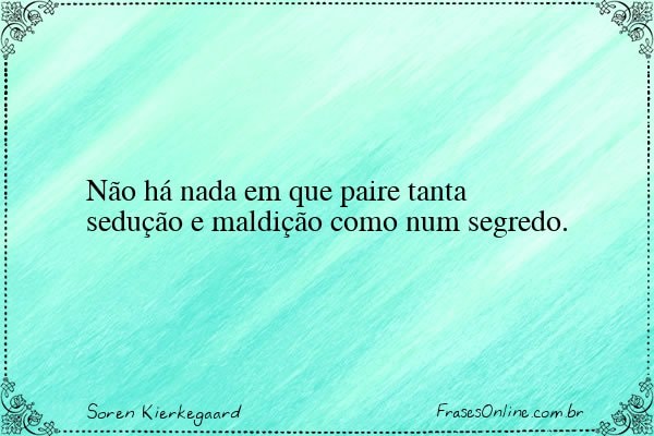 Frase de Soren Kierkegaard