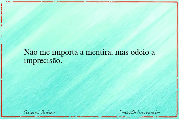Frase de Samuel Butler