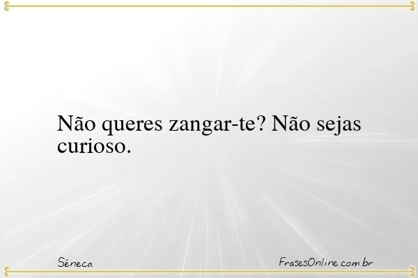 Frase de Sêneca