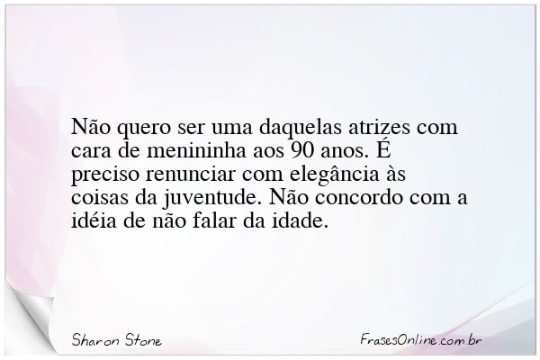 Frase de Sharon Stone