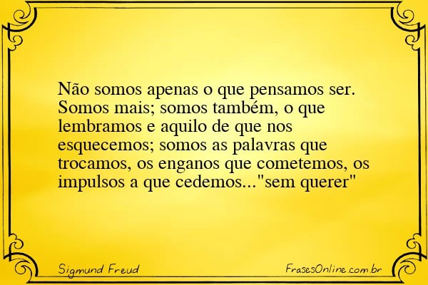 Frase de Sigmund Freud