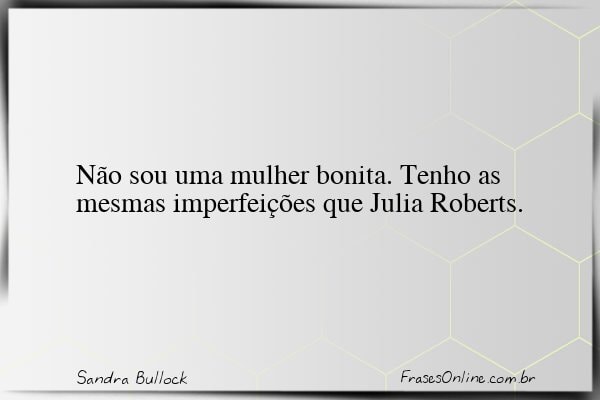 Frase de Sandra Bullock