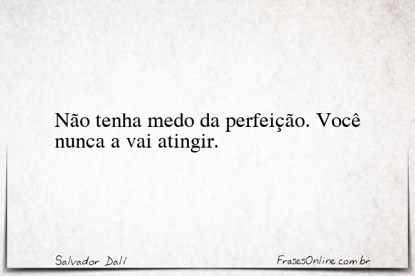 Frase de Salvador Dalí