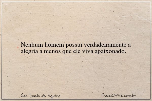 Frase de São Tomás de Aquino