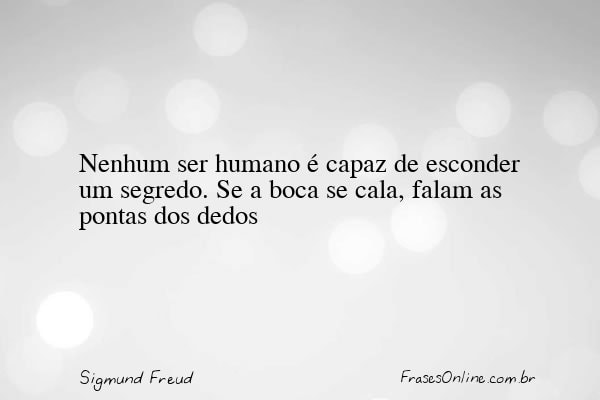 Frase de Sigmund Freud