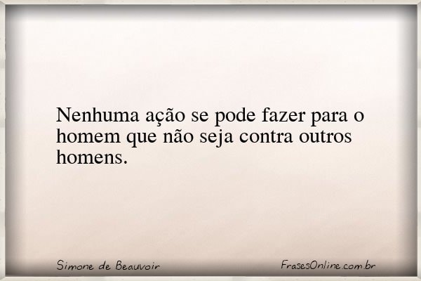 Frase de Simone de Beauvoir