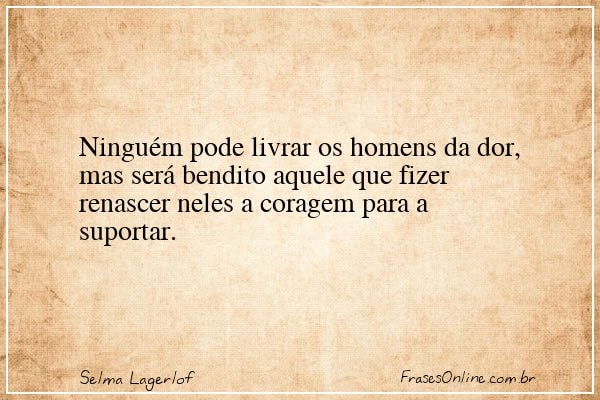 Frase de Selma Lagerlof