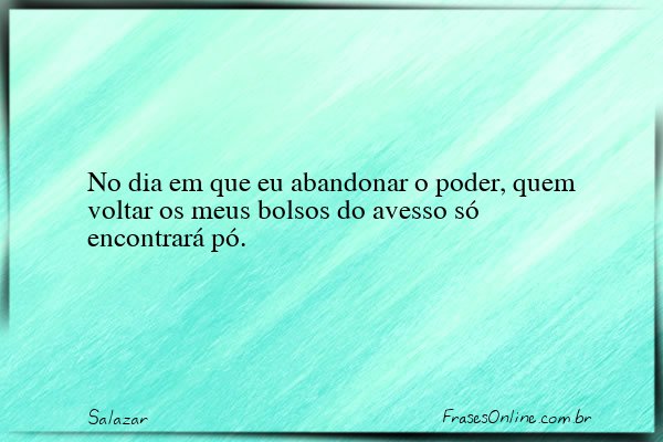 Frase de Salazar