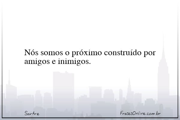 Frase de Sartre
