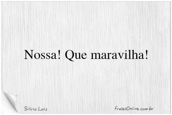 Frase de Silvio Luiz