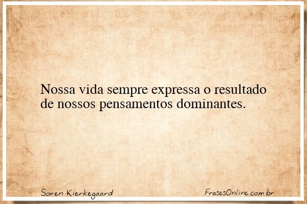 Frase de Soren Kierkegaard