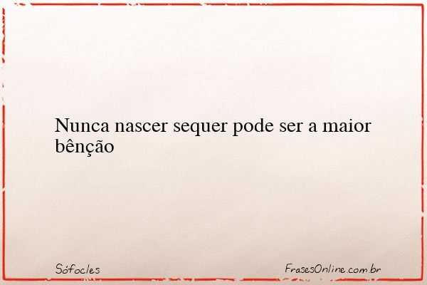 Frase de Sófocles