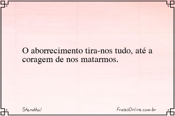 Frase de Stendhal