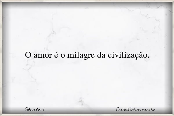 Frase de Stendhal
