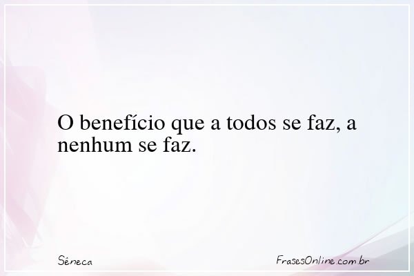 Frase de Sêneca