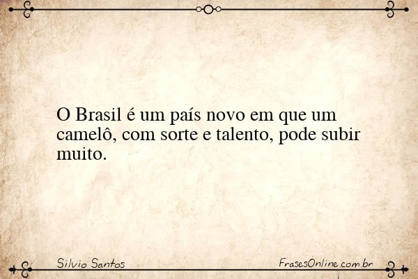 Frase de Silvio Santos