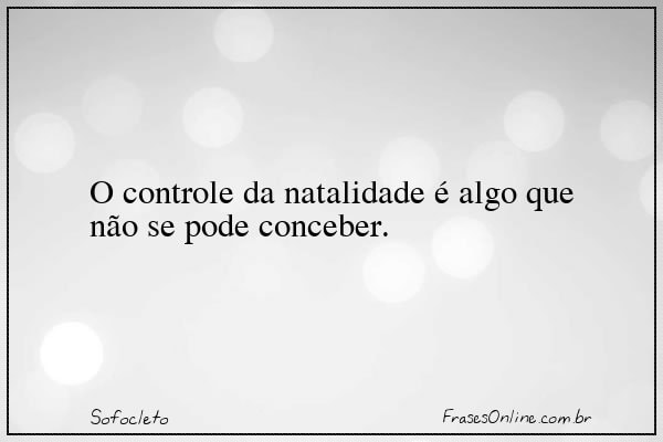 Frase de Sofocleto