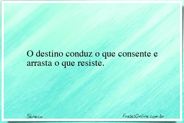 Frase de Sêneca