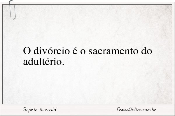 Frase de Sophie Arnould