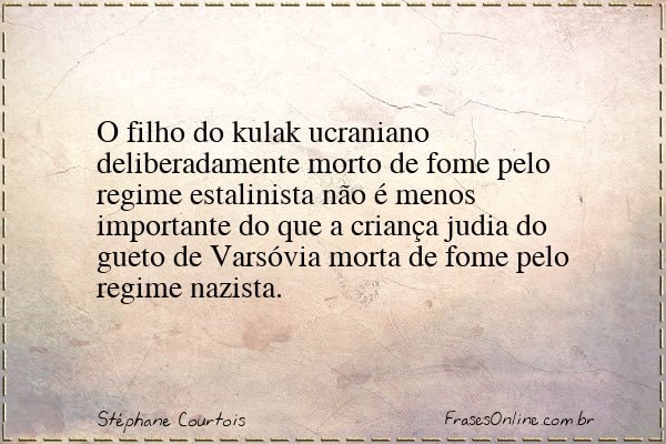 Frase de Stéphane Courtois