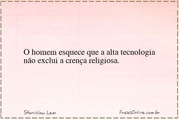 Frase de Stanislaw Lem
