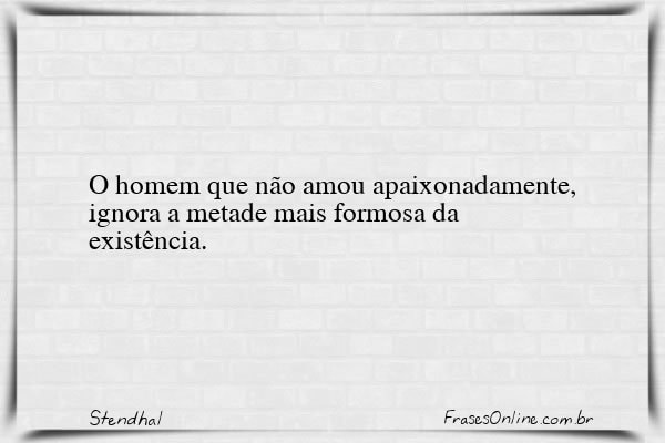 Frase de Stendhal