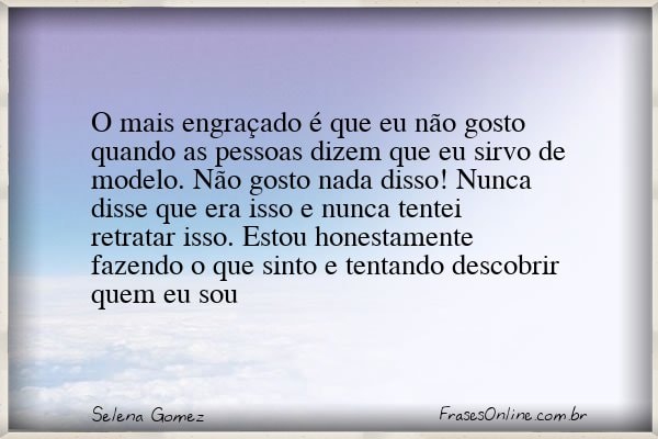 Frase de Selena Gomez