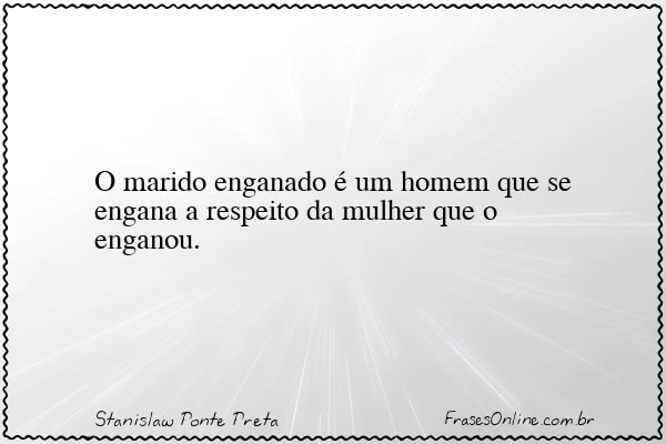 Frase de Stanislaw Ponte Preta