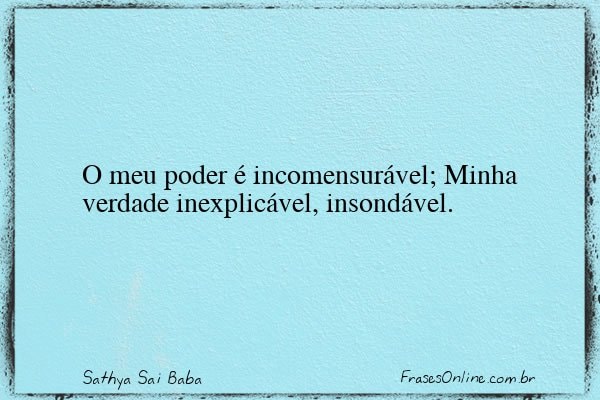 Frase de Sathya Sai Baba