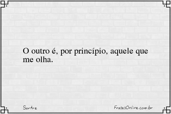 Frase de Sartre