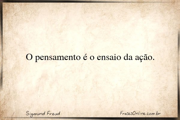 Frase de Sigmund Freud