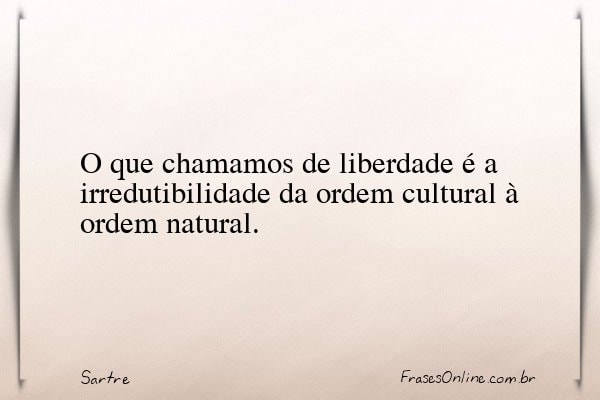 Frase de Sartre