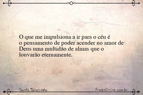 Frase de Santa Teresinha