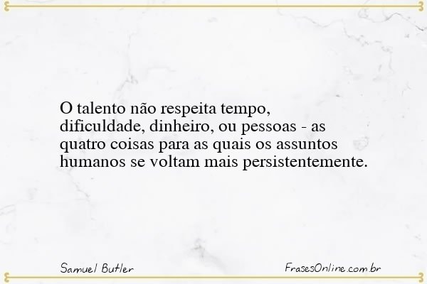 Frase de Samuel Butler