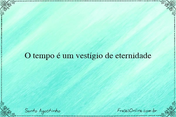 Frase de Santo Agostinho