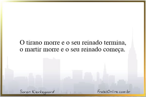 Frase de Soren Kierkegaard