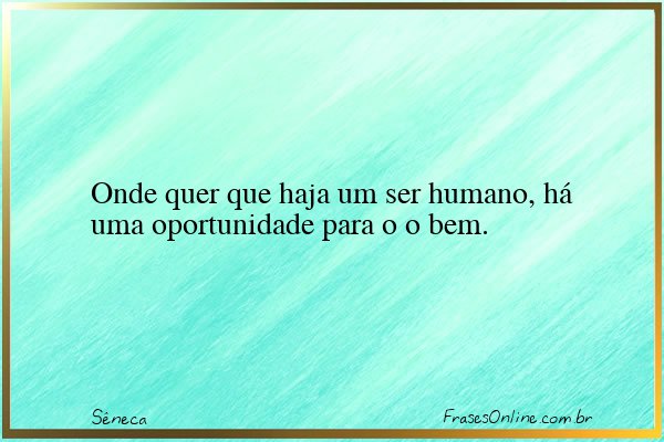 Frase de Sêneca