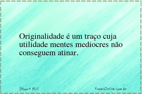 Frase de Stuart Mill
