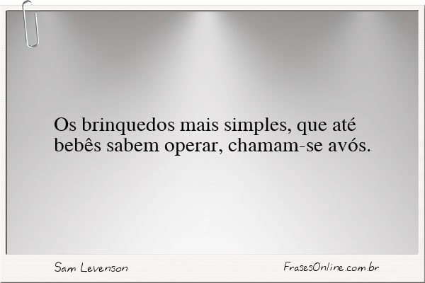 Frase de Sam Levenson