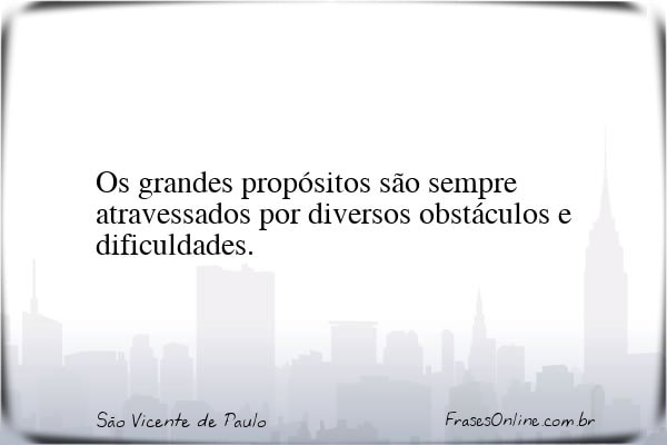 Frase de São Vicente de Paulo