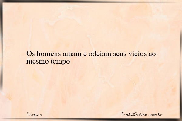 Frase de Sêneca