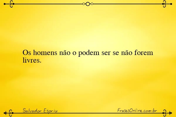 Frase de Salvador Espriu