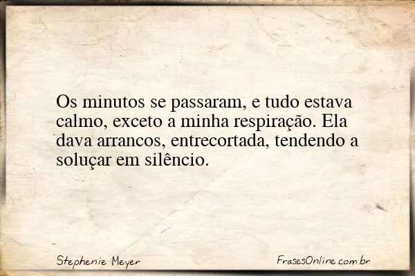 Frase de Stephenie Meyer