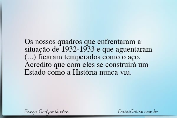 Frase de Sergo Ordjonikudze