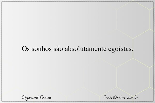Frase de Sigmund Freud