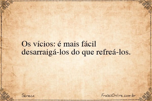 Frase de Sêneca