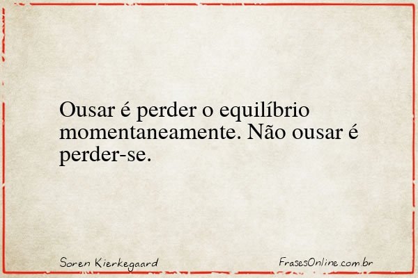 Frase de Soren Kierkegaard