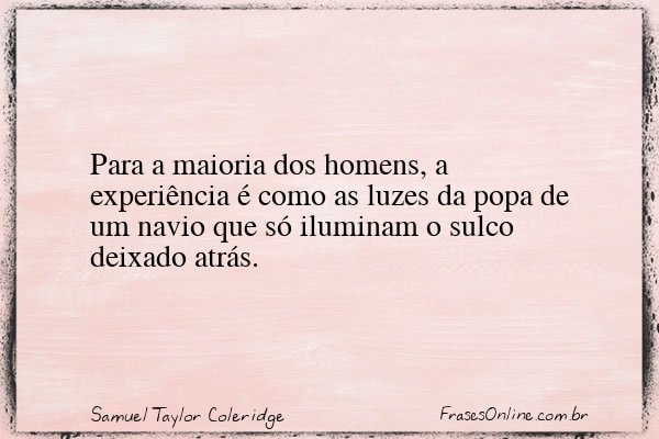 Frase de Samuel Taylor Coleridge
