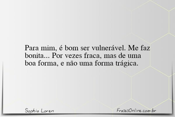 Frase de Sophia Loren
